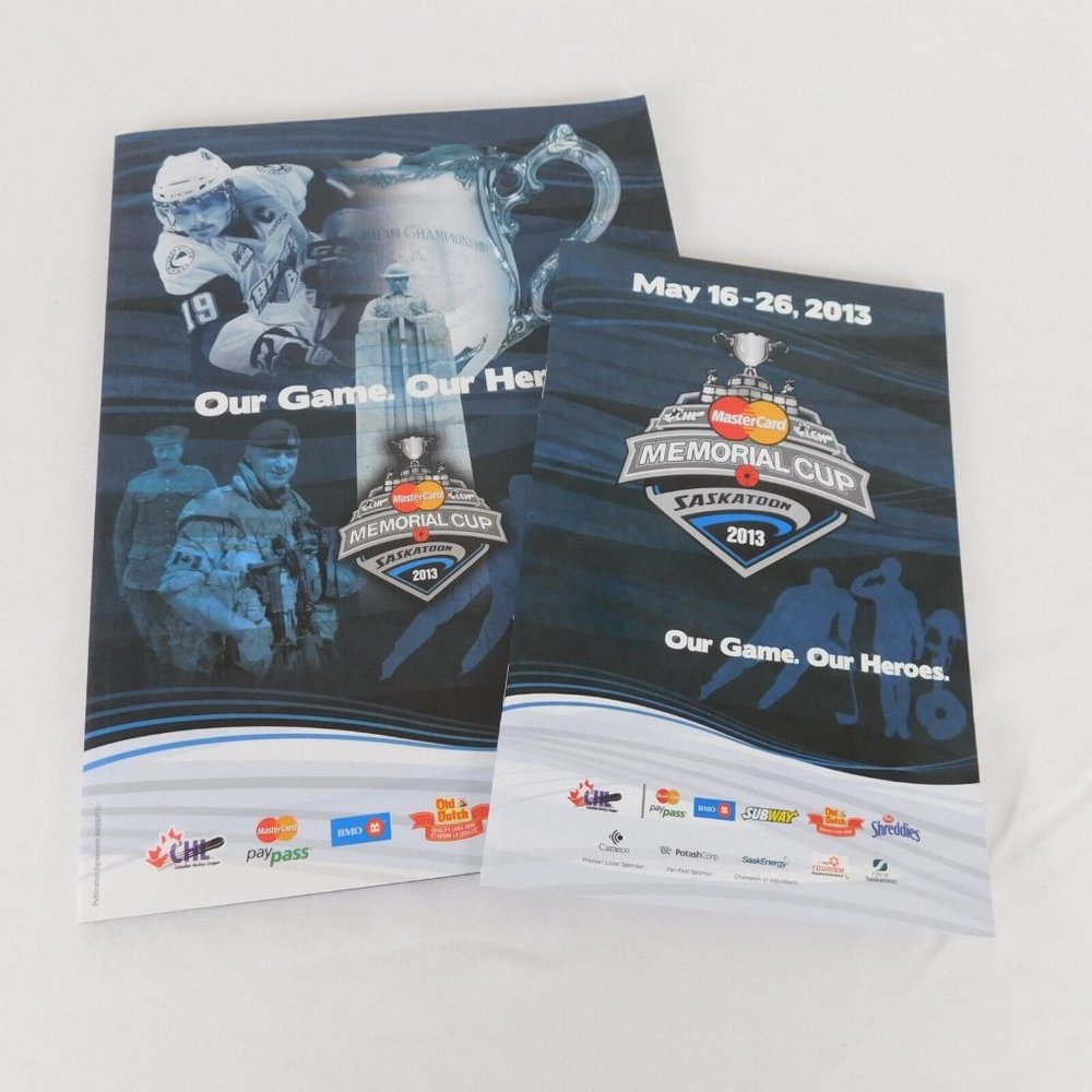 2013 Memorial Cup Saskatoon 2 Canadian Hockey League Programs Our Games Heroes